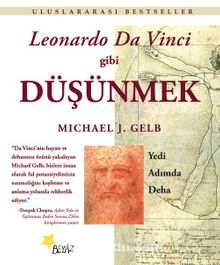 Leonardo Da Vinci Gibi Düşünmek - Michael J. Gelb