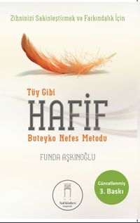 Tüy Gibi Hafif & Buteyko Nefes Metodu