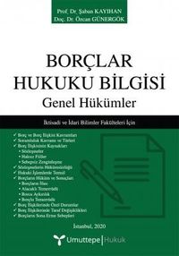 Borçlar Hukuku Bilgisi & Genel Hükümler