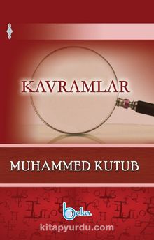 Kavramlar - Prof. Muhammed Kutub