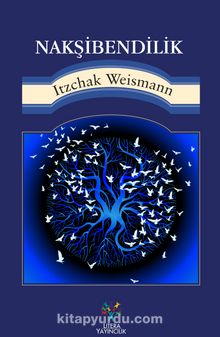 Nakşibendilik - Itzchak Weismann