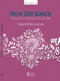 Müzik Soru Bankası & Solfej Dersi Yardımcı Ders Kitabı