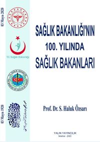 Sağlık Bakanlığı'nın 100. Yılında Sağlık Bakanları
