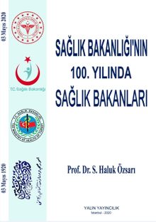 Sağlık Bakanlığı'nın 100. Yılında Sağlık Bakanları