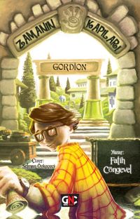 Zamanın Kapıları / Gordion