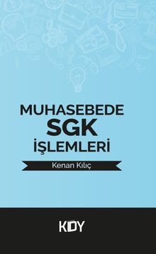 Muhasebede Sgk İşlemleri