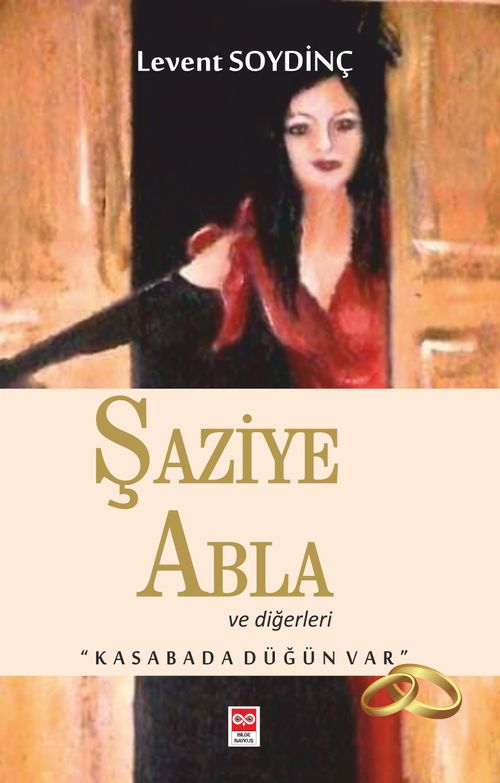 Şaziye Abla ve Diğerleri