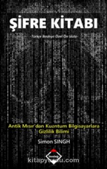 Şifre Kitabı & Antik Mısır’dan Kuantum Bilgisayarlara Gizlilik Bilimi