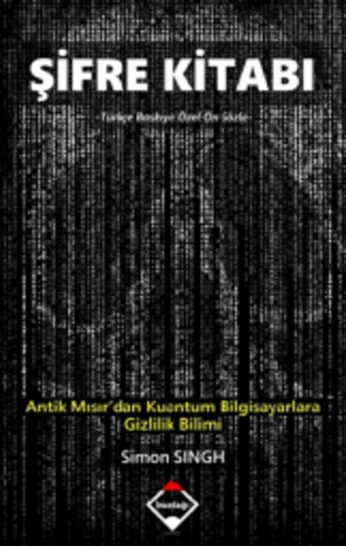 Şifre Kitabı & Antik Mısır'dan Kuantum Bilgisayarlara Gizlilik Bilimi