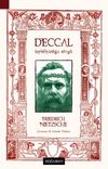 Deccal & Hıristiyanlığa S&ouml;vg&uuml;