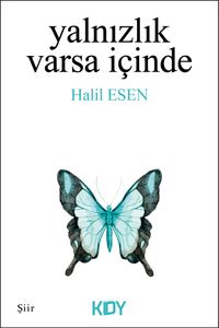 Yalnızlık Varsa İçinde 