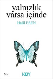Yalnızlık Varsa İçinde 