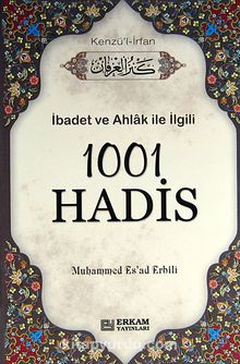 1001 Hadis-Kenzül İrfan - M. Esad Erbili