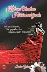 Kadınım Olmalısın Hükümranlığımda