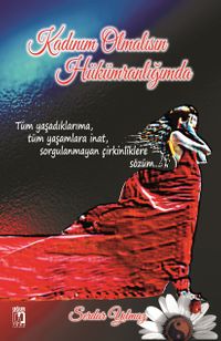 Kadınım Olmalısın Hükümranlığımda