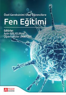 Özel Gereksinimi Olan Öğrencilere Fen Eğitimi