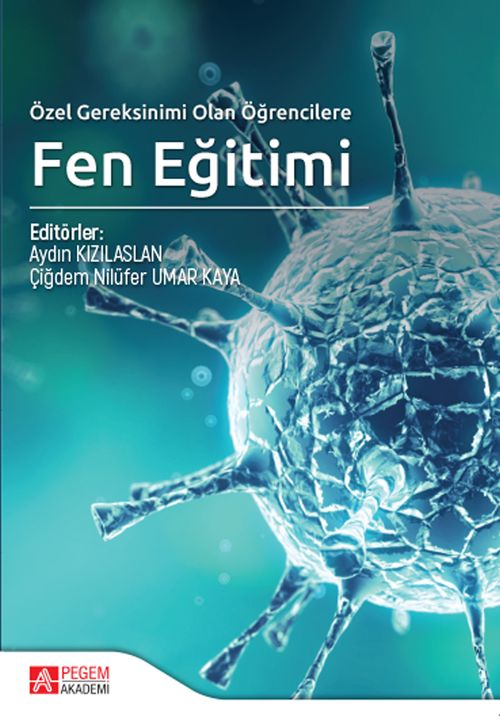 Özel Gereksinimi Olan Öğrencilere Fen Eğitimi