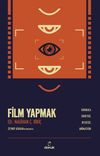 Film Yapmak & Kurmaca, Deneysel, Belgesel, Animasyon