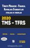 Türkiye Muhasebe-Finansal Raporlama Standartları Uygulama ve Yorumları 2019 TMS-TFRS