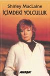 İ&ccedil;imdeki Yolculuk