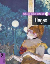 Degas / Sanatın Büyük Ustaları 15
