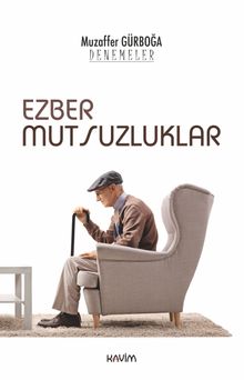 Ezber Mutsuzluklar