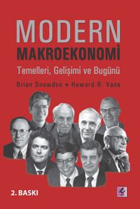 Modern Makroekonomi & Temelleri, Gelişimi ve Bugünü