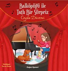 Balköpüğü İle Tatlı Bir Sürpriz