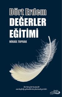 Dört Erdem & Değerler Eğitimi