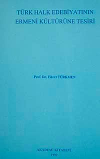 Türk Halk Edebiyatının Ermeni Kültürüne Etkisi