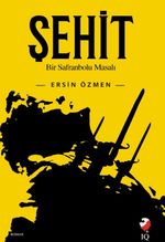 Şehit & Bir Safranbolu Masalı
