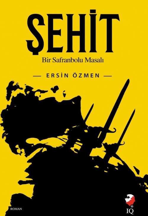 Şehit & Bir Safranbolu Masalı