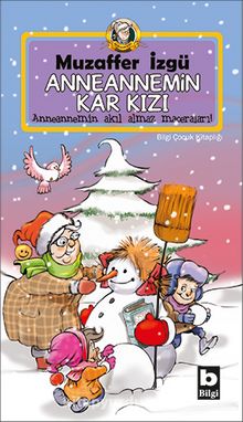 Anneannemin Kar Kızı - Muzaffer İzgü