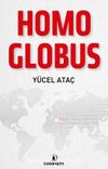 Homo Globus & Doğu - Batı ve Küresel İnsan
