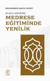 Medrese Eğitiminde Yenilik: Islah-ı Medaris