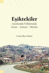 Eşiktekiler & Gecekondu Folklorunda İnsan - Zaman - Mekan