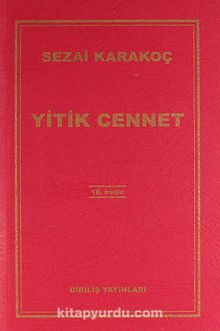 Yitik Cennet - Sezai Karakoç