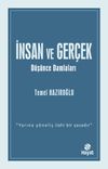 İnsan ve Ger&ccedil;ek & D&uuml;ş&uuml;nce Damlaları