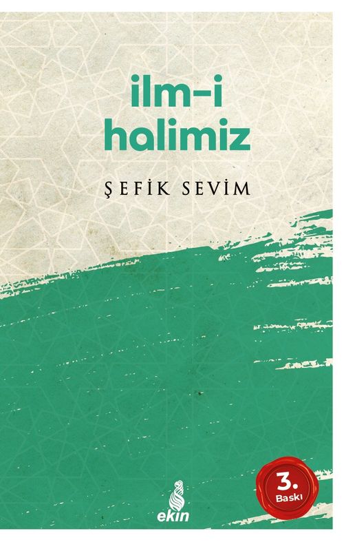 İlm-i Halimiz