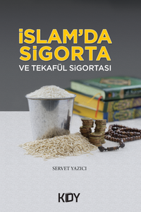 İslam'da Sigorta ve Tekafül Sigortası