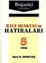 Rauf Denktaş'in Hatıraları- 5