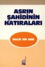 Asrın Şahidinin Hatıraları