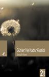 Günler Ne Kadar Kısaldı