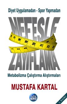 Nefesle Zayıflama & Metabolizma Çalıştırma Alıştırmaları - Mustafa Kartal