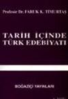 Tarih İ&ccedil;inde T&uuml;rk Edebiyatı
