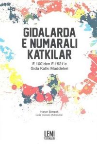 Gıdalarda E Numaralı Katkılar