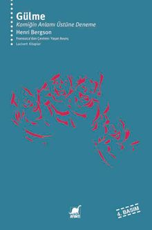 Gülme / Komiğin Anlamı Üstüne Deneme