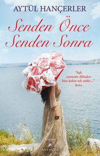 Senden Önce Senden Sonra