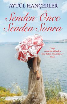 Senden Önce Senden Sonra