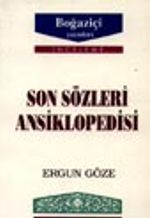 Son Sözleri  Ansiklopedisi